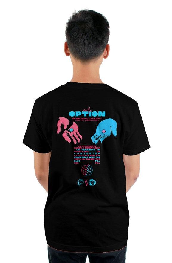 " Only Option " Design Mens Graphic T Shirt  | Dazed Empire